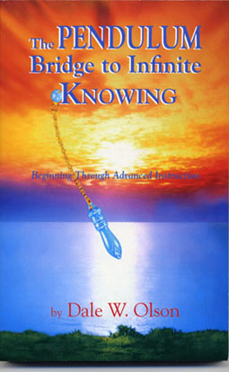 The Pendulum Bridge to Infinite Knowing ~eBook~